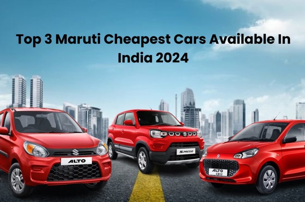 Top 3 Maruti Cheapest Cars