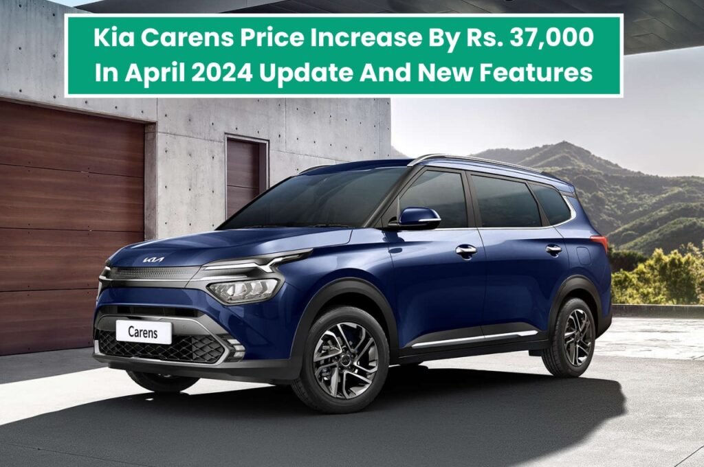 Kia Carens Price Increase