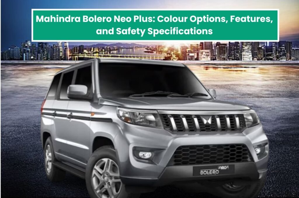 Mahindra Bolero Neo Plus